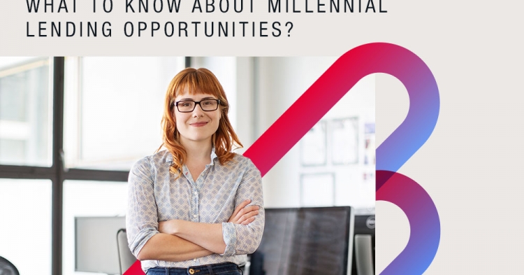 Millennial lending opportunities