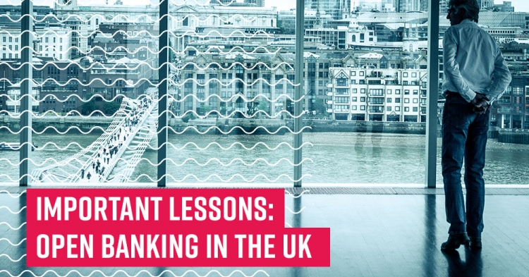 Lessons learned about Open Banking in the UK